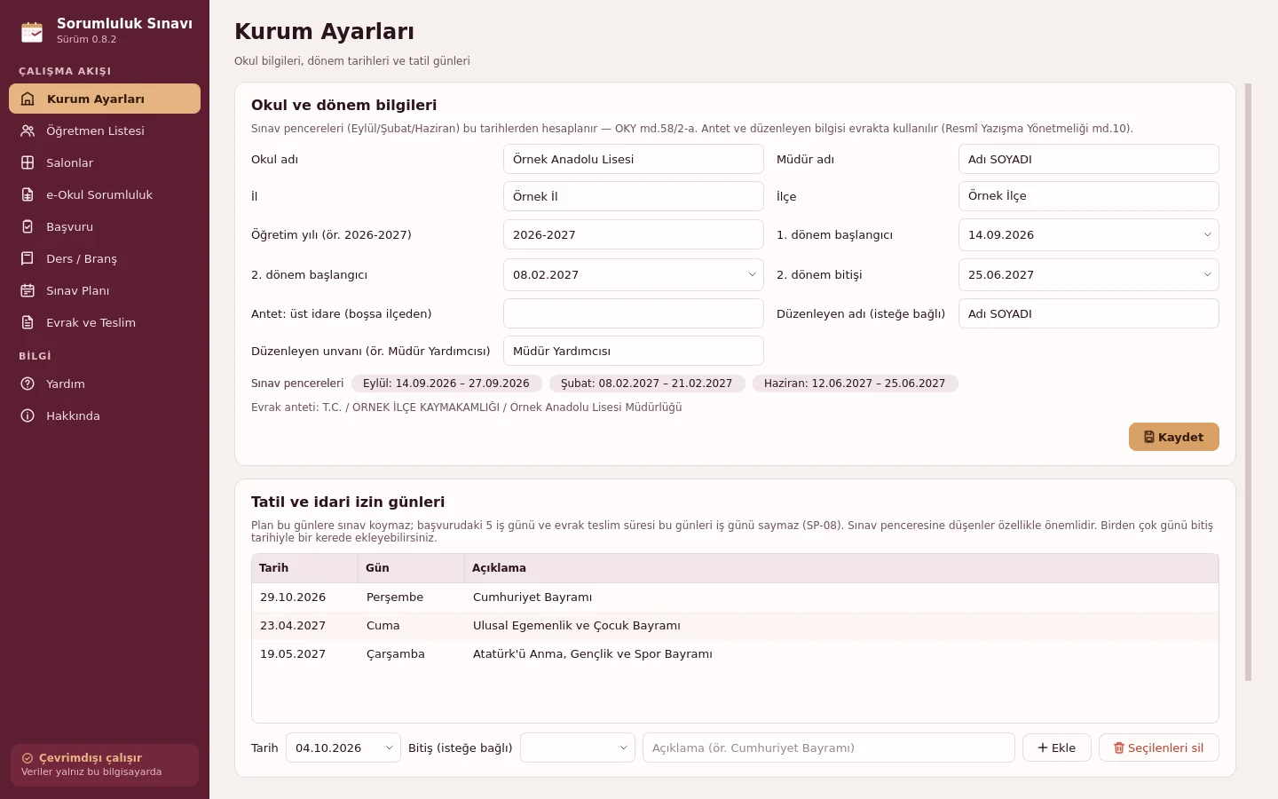 Kurum ayarları ekranı: okul bilgileri, dönem tarihleri, evrak anteti ve tatil günleri listesi.